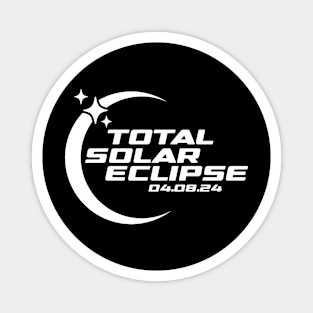 North America Totality 2024 Total Solar Eclipse April 8 2024 Magnet